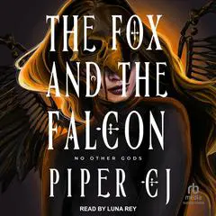 The Fox and the Falcon Audibook, by Piper CJ