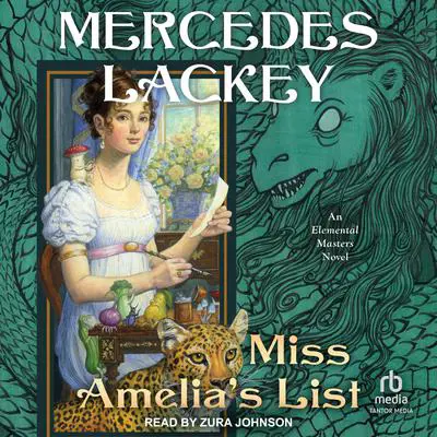 Miss Amelia's List Audibook, by Mercedes Lackey
