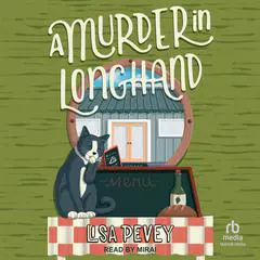 A Murder in Longhand Audibook, by Lisa Pevey