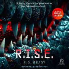 R.I.S.E. Audibook, by R.D. Brady