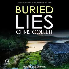 Buried Lies Audibook, by Chris Collett