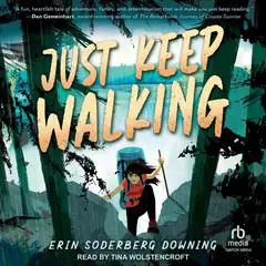 Just Keep Walking Audibook, by Erin Soderberg Downing