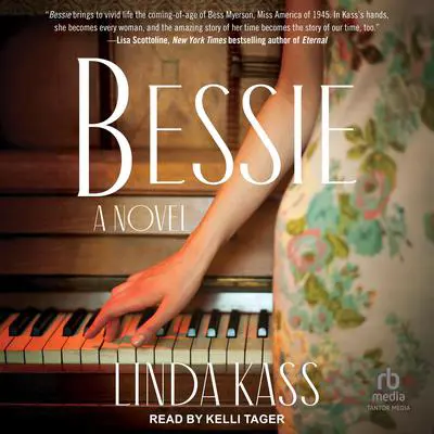 Bessie: A Novel Audibook, by Linda Kass