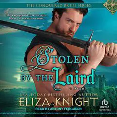 Stolen by the Laird Audibook, by Eliza Knight