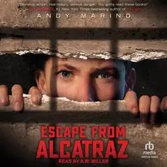 Escape From Alcatraz Audibook, by Andy Marino