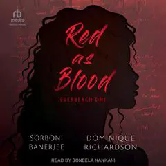 Red As Blood Audibook, by Sorboni Banerjee
