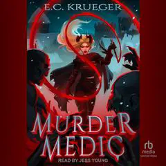 Murder Medic 1: A Demonic Healer LitRPG Audibook, by Logarhythm 