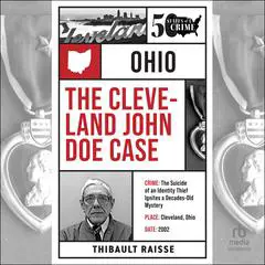 The Cleveland John Doe Case Audibook, by Thibault Raisse