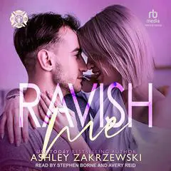 Ravish Me Audibook, by Ashley Zakrzewski