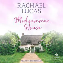Midsummer House Audibook, by Rachael Lucas