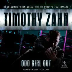 Odd Girl Out Audibook, by Timothy Zahn
