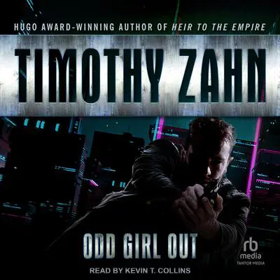 Odd Girl Out Audibook, by Timothy Zahn