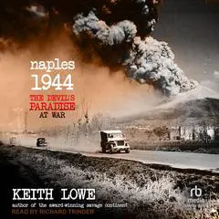 Naples 1944: The Devil's Paradise at War Audibook, by Keith Lowe