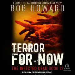 Terror for Now Audibook, by Bob Howard