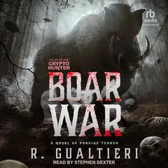 Boar War Audibook, by R. Gualtieri