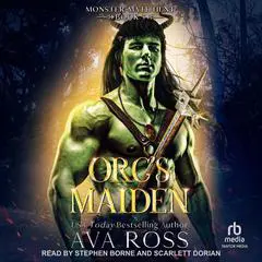 Orc's Maiden Audibook, by Ava Ross