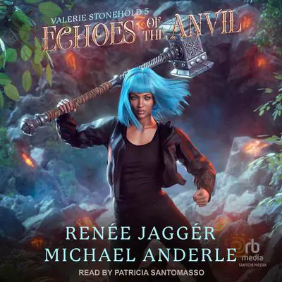 Echoes of the Anvil Audibook, by Michael Anderle