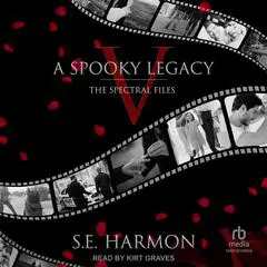 A Spooky Legacy Audibook, by S.E. Harmon