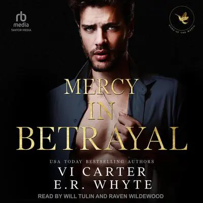 Mercy in Betrayal Audibook, by E.R. Whyte
