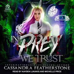 In Prey We Trust Audibook, by Cassandra Featherstone