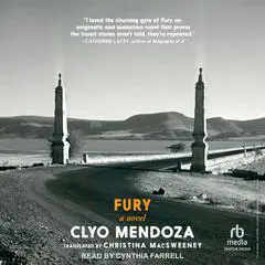 Fury: A Novel Audibook, by Clyo Mendoza
