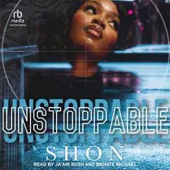Unstoppable Audibook, by Shon 