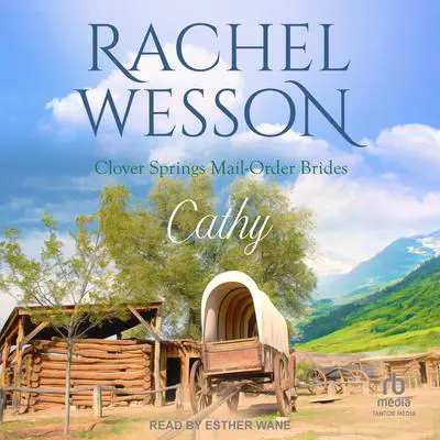 Cathy Audibook, by Rachel Wesson