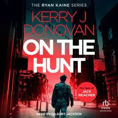 On the Hunt Audibook, by Kerry J. Donovan