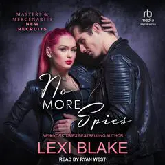 No More Spies Audibook, by Lexi Blake
