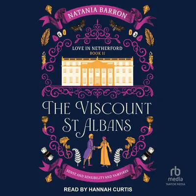 The Viscount St. Albans Audibook, by Natania Barron