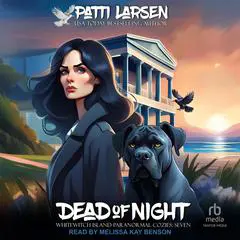 Dead of Night Audibook, by Patti Larsen