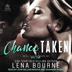 Chance Taken Audibook, by Lena Bourne