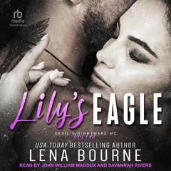 Lily's Eagle Audibook, by Lena Bourne