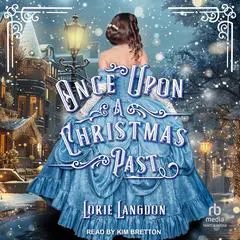 Once Upon A Christmas Past Audibook, by Lorie Langdon
