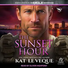 The Sunset Hour Audibook, by Kat Le Veque