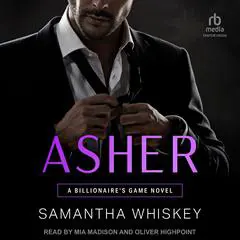 Asher Audibook, by Samantha Whiskey
