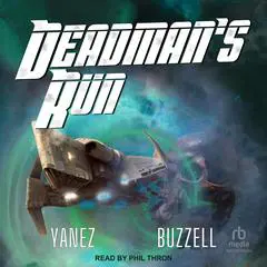 Deadman's Run Audibook, by Ross Buzzell