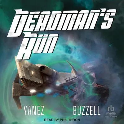 Deadman's Run Audibook, by Ross Buzzell
