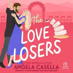 The Love Losers Audibook, by Angela Casella