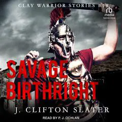 Savage Birthright Audibook, by J. Clifton Slater