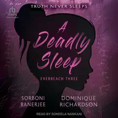 A Deadly Sleep Audibook, by Sorboni Banerjee