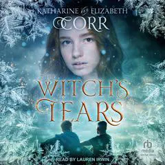 The Witch's Tears Audibook, by Elizabeth Corr