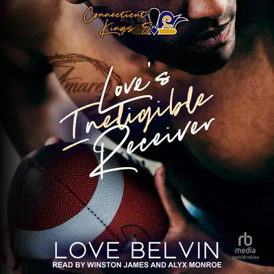 Love's Ineligible Receiver Audibook, by Love Belvin