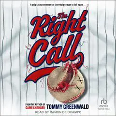 The Right Call Audibook, by Tommy Greenwald