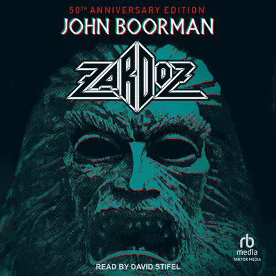 Zardoz Audibook, by John Boorman