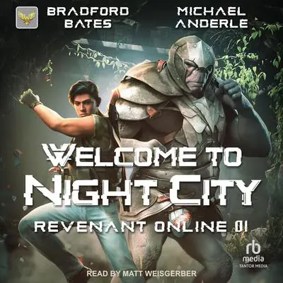 Welcome to Night City Audibook, by Michael Anderle