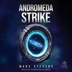 Andromeda Strike Audibook, by Marc Stevens