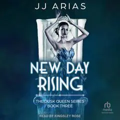 New Day Rising Audibook, by J.J. Arias
