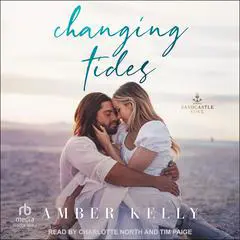 Changing Tides Audibook, by Amber Kelly
