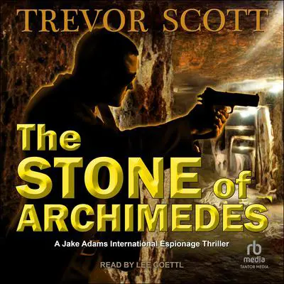The Stone of Archimedes Audibook, by Trevor Scott